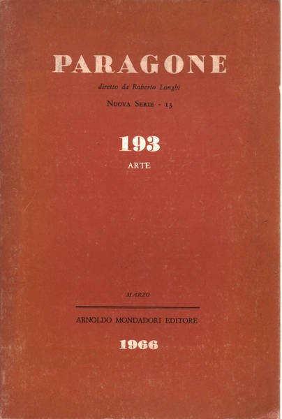 Paragone Anno XVII n. 193/13 Nuova serie 13 marzo 1966