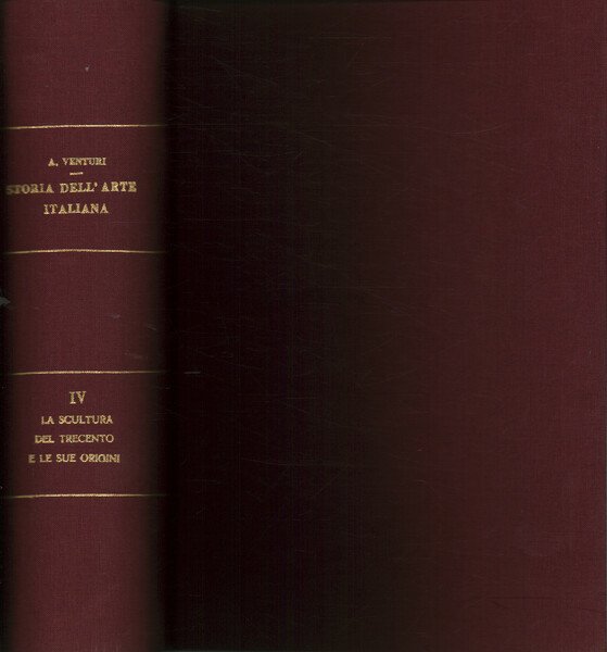 Storia dell'arte italiana. Volume IV