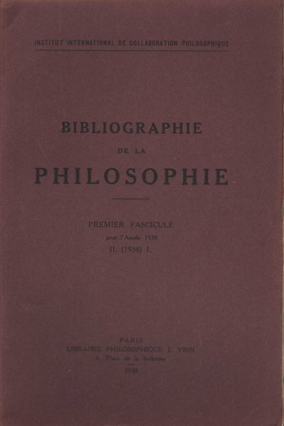 Bibliographie de la philosophie, II. (1938). Volumi 2