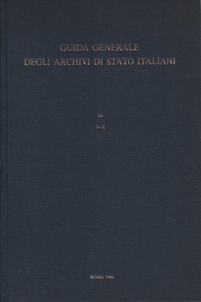 Guida generale degli Archivi di Stato Italiani