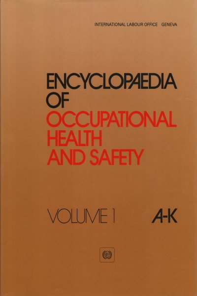 Encyclopaedia of Occupational Health and Safety (2 vol.)