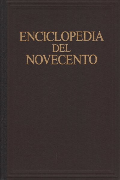 Enciclopedia del Novecento. Ortodossia - Razzismo (Volume V)