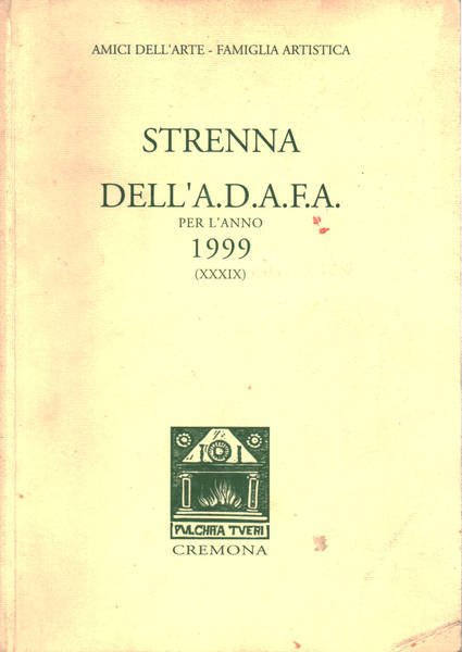 Strenna dell'A.D.A.F.A. per l'anno 1999 (XXXIX)