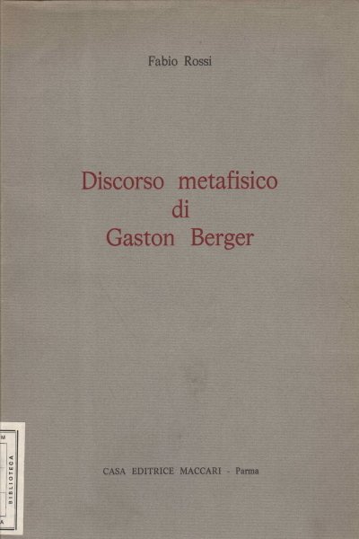 Discorso metafisico di Gaston Berger