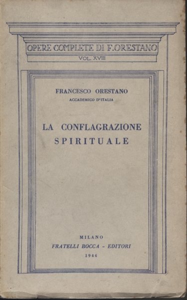 La conflagrazione spirituale e altri saggi filosofici