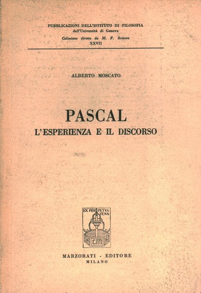 Pascal. L'esperienza e il discorso