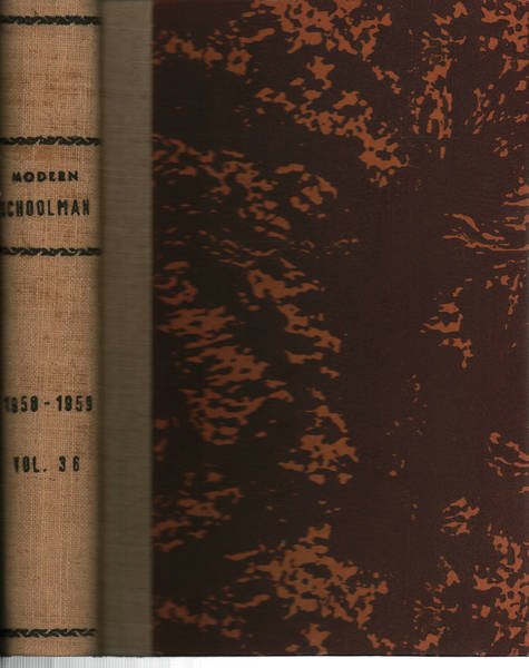 The Modern Schoolman volume XXXVI, n.1; n.2; n.3; n.4 1958-1959