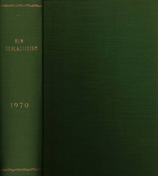 The new scholasticism Volume XLIV 1970 n.1-2-3-4