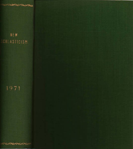The new scholasticism Volume XLV 1971 n.1-2-3-4