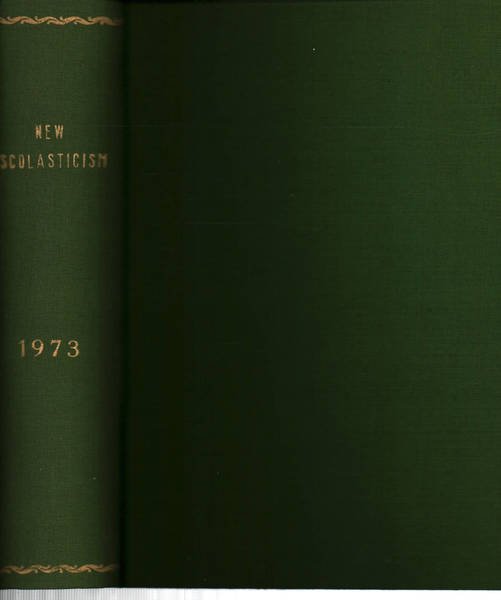 The new scholasticism Volume XLVII 1973 n.1-2-3-4