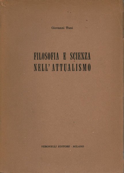 Filosofia e scienza nell'attualismo