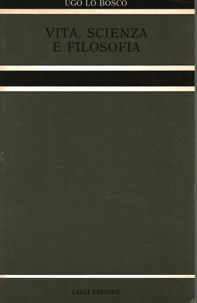Vita, scienza e filosofia
