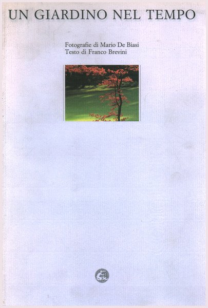 Un giardino nel tempo