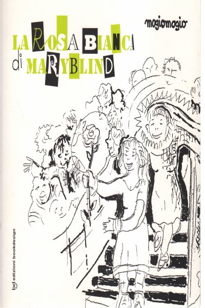 La rosa bianca di Maryblind | Immagine principale