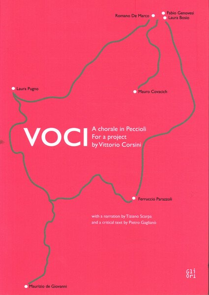 Voci. A chorale in Peccioli for a project by Vittorio …