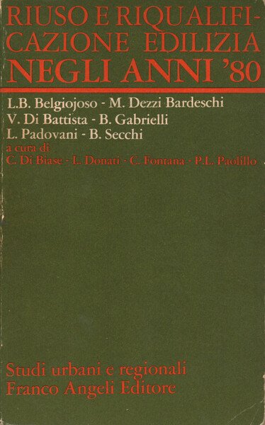 Riuso e riqualificazione edilizia negli anni '80