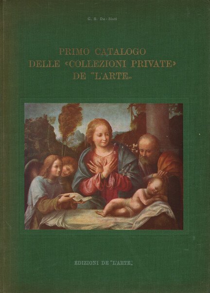 Primo catalogo delle Collezioni private de L'Arte