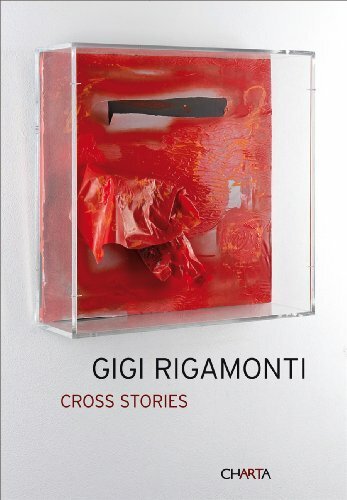 Gigi Rigamonti. Cross stories