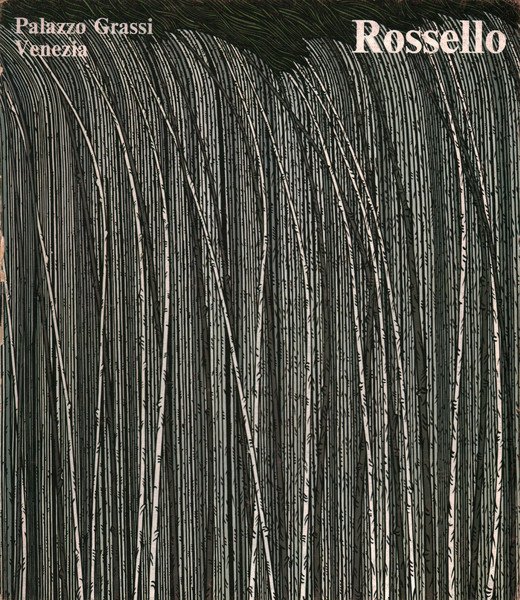Mario Rossello. Palazzo Grassi Venezia