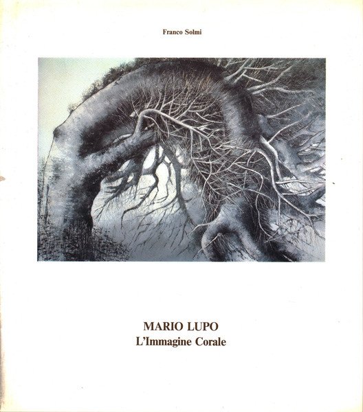 Mario Lupo - L'immagine Corale / L'Image Chorale