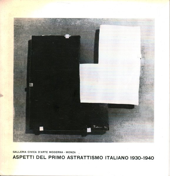 Aspetti del primo astrattismo italiano