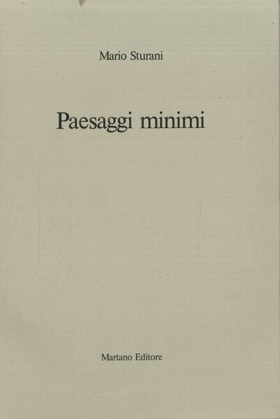 Paesaggi minimi