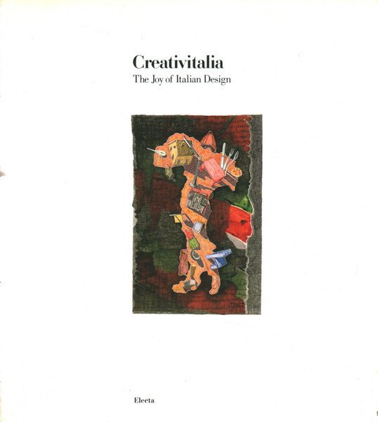 Creativitalia. The joy of Italian design