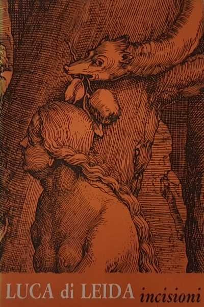 Luca Di Leida. Incisioni