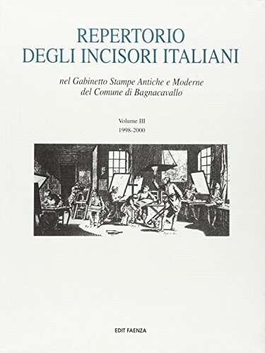 Repertorio degli incisori italiani nel Gabinetto Stampe Antiche e Moderne …