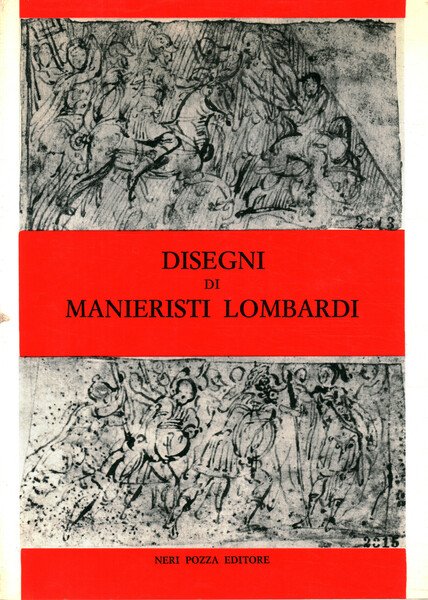 Disegni di manieristi lombardi