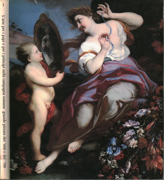 L'arte per i papi e per i principi nella campagna …