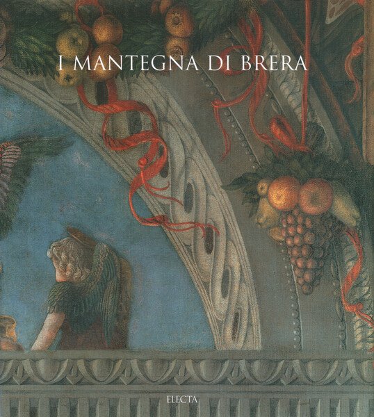 I Mantegna di Brera