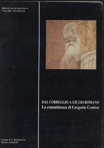 Dal Correggio a Giulio Romano. La committenza di Gregorio Cortese | Immagine Gallery 1