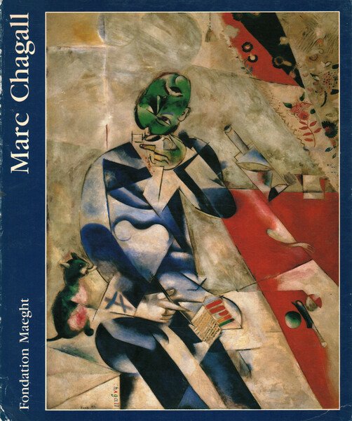 Marc Chagall. Rétrospective de L'oeuvre peint