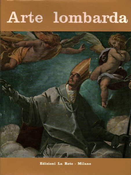 Arte lombarda. Rivista di storia dell'arte (Anno VII-Secondo Semestre 1962)