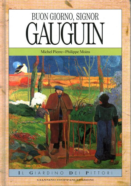 Buongiorno, Signor Gauguin