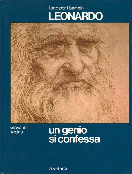 Leonardo. Un genio si confessa