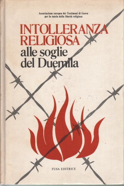 Intolleranza religiosa alle soglie del Duemila