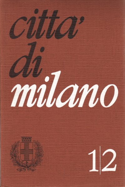 Città di Milano 1/2 (gennaio-febbraio 1972)