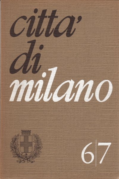 Città di Milano 6/7 (giugno-luglio 1970)