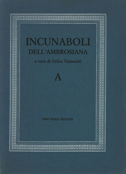 Gli incunaboli dell'Ambrosiana