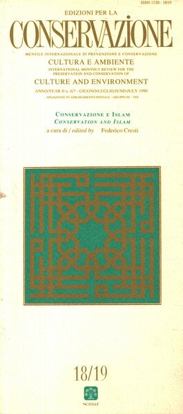 Edizioni per la conservazione (anno II-n.6/7 giugno/luglio) Conservazione e Islam