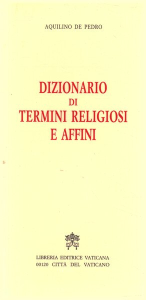 Dizionario di termini religiosi e affini