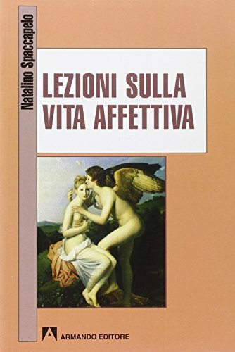 Lezioni sulla vita affettiva