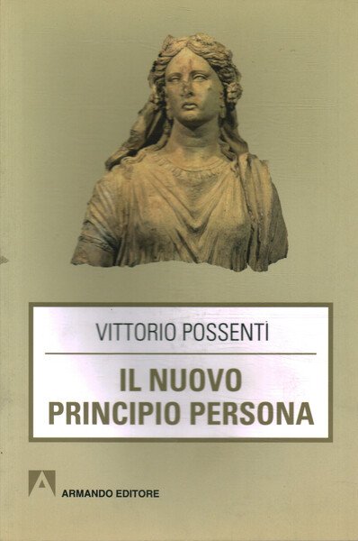 Il nuovo principio persona