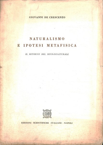 Naturalismo e ipotesi metafisica