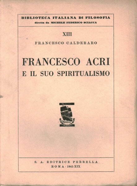 Francesco Acri e il suo spiritualismo