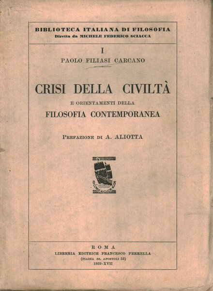 Crisi della civiltà e orientamenti della filosofia contemporanea