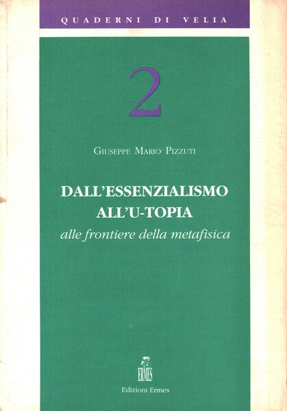 Dall'essenzialismo all'u-topia