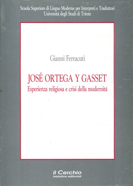 José Ortega Y Gasset